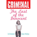 Criminal Volume 6: Last of the Innocent (New Edition) - Paperback