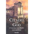 Citadel of God: A Novel about Saint Benedict - Paperback
