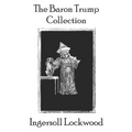 The Baron Trump Collection - Paperback