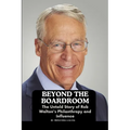 Beyond the Boardroom: The Untold Story of Rob Walton's Philanthropy and Influence - Paperback