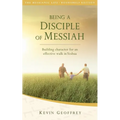 Being a Disciple of Messiah: Building Character for an Effective Walk in Yeshua (The Messianic Life Series / Bookshelf Edition) - Paperback