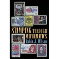 Stamping Through Mathematics - Hardcover