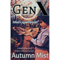 GenX What's Your Damage? A Medical Mystery Within a Broken System - Paperback