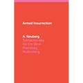 Armed Insurrection - Paperback
