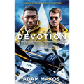 Devotion (Movie Tie-In): An Epic Story of Heroism, Friendship, and Sacrifice - Paperback