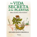 Vida Secreta de Las Plantas, La - Paperback