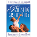Raising Great Kids: A Comprehensive Guide to Parenting with Grace and Truth - Paperback