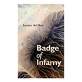 Badge of Infamy - Paperback
