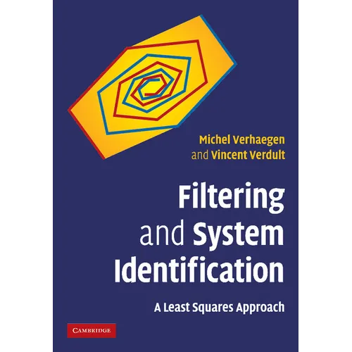 Filtering and System Identification: A Least Squares Approach - Paperback