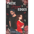 These Jagged Edges - Paperback