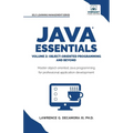 Java Essentials Volume 2: Object-Oriented Programming and Beyond Learn Advanced Java OOP, Inheritance, Polymorphism, GUI Development Complete Java Pro - Paperback