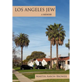 Los Angeles Jew: A Memoir - Hardcover