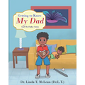 Getting to Know My Dad - Paperback