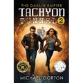 Tachyon Tunnel 2: The Daklin Empire - Paperback