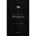 Pocket Book of Dragons: Myth, Magic & Meaning - Hardcover