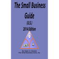 The Small Business Guide 2014 Edition - Paperback