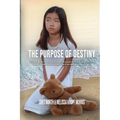 The Purpose of Destiny - Paperback