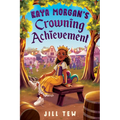 Kaya Morgan's Crowning Achievement - Hardcover