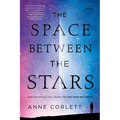 The Space Between the Stars - Paperback