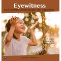 Eyewitness Collection: God moments from people who were there - Hardcover
