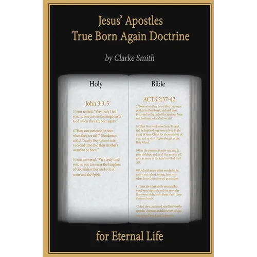 Jesus' Apostles - True Born Again Doctrine - Paperback