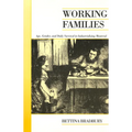 Working Families: Age, Gender, and Daily Survival in Industrializing Montreal - Paperback