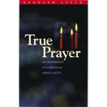 True Prayer - Paperback