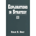 Explorations in Strategy - Paperback