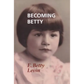 Becoming Betty - Paperback