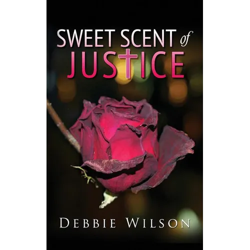 Sweet Scent of Justice - Paperback