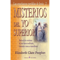 Misterios del Yo Superior: Las ensenanzas perdidas de Jesus 2 - Paperback