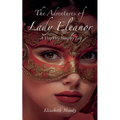 The Adventures of Lady Eleanor - Paperback