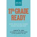 11th Grade Ready: Expert Advice to Help Parents Navigate the Year Ahead - Paperback
