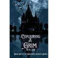 Conjuring A Grim: Book One of the Draxmere Academy of Conjuring Series - Paperback