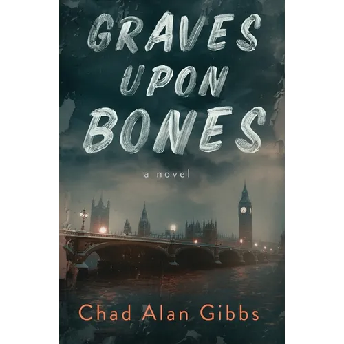 Graves upon Bones - Paperback