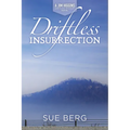 Driftless Insurrection - Paperback