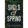 Sigils of Spring - Paperback