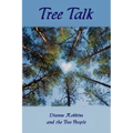 Tree Talk (6x9 color) - Paperback