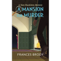 A Mansion for Murder - Library Binding