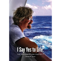 I Say Yes to Life: The Affirmation Project - Paperback