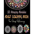 50 Amazing Mandalas Adult coloring Book For Stress Relieving - Paperback