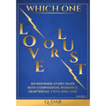 Which One Lust or Love - Hardcover