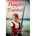 Daughters of Teutobod - Paperback