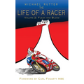 The Life of a Racer Volume 2: Flesh and Blood POD - Hardcover