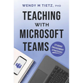 Teaching with Microsoft Teams: Student Engagement Strategies - Paperback