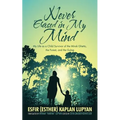 Never Erased in My Mind: My Life as a Child Survivor of the Minsk Ghetto, the Forest, and the Gulag - Paperback