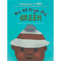 Not All Frogs Are Green - Hardcover