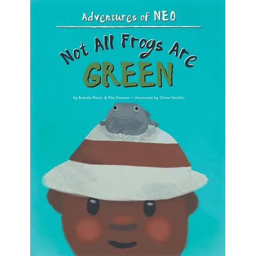 Not All Frogs Are Green - Hardcover
