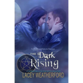 The Dark Rising: Of Witches and Warlocks - Paperback