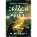 The Dragon and the Skull: A Pallas Group Solutions Thriller - Hardcover